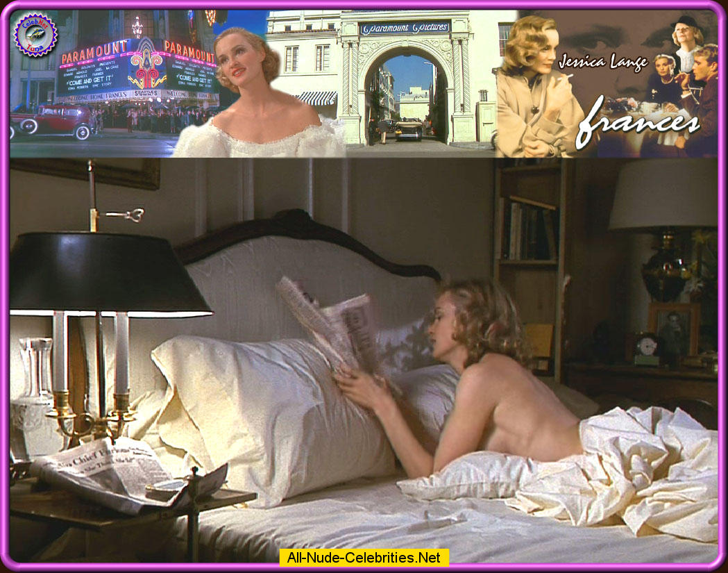 Jessica Lange fully nude scenes from movies.